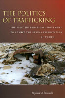 The Politics of Trafficking