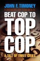 Beat Cop to Top Cop