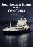 Steamboats and Sailors of the Great Lakes,  a History audiobook