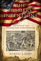 The Framers' Intentions,  a Politics audiobook