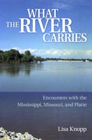What the River Carries,  read by Judy A. Steffen