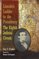 Lincoln's Ladder to the Presidency,  read by Don Sobczak