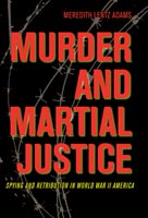 Murder and Martial Justice,  read by David Halliburton