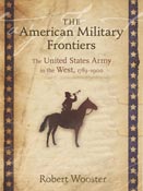 The American Military Frontiers,  a Award-Winning audiobook