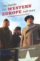 The Battle for Western Europe, Fall 1944,  read by Jim Woods