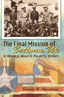 The Final Mission of Bottoms Up,  a History audiobook