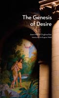 The Genesis of Desire,  read by Bob Goding