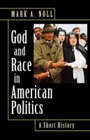 God and Race in American Politics,  read by Adam Verner