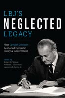 LBJ's Neglected Legacy,  a History audiobook