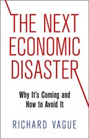The Next Economic Disaster,  read by Charles Kabala