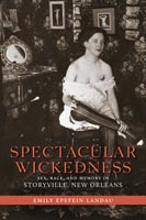 Spectacular Wickedness,  read by Lee Ann Howlett