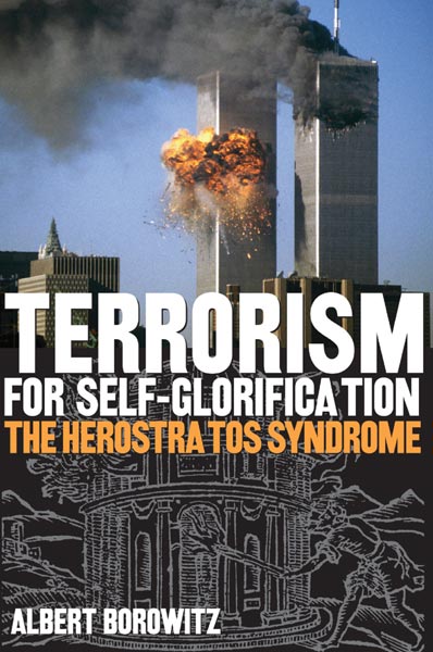 Terrorism for Self-Glorification