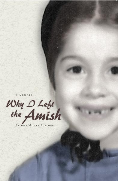 Why I Left the Amish