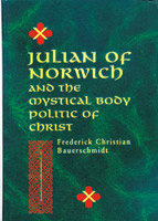 Julian of Norwich and the Mystical Body Politic of Christ ,  a Religion audiobook