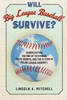 Will Big League Baseball Survive?,  read by John N. Gully