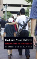 Do Guns Make Us Free?,  read by Gary MacFadden