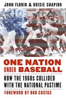 One Nation Under Baseball,  read by James McSorley