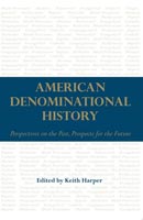 American Denominational History,  a History audiobook