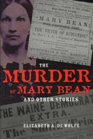 The Murder Of Mary Bean,  read by Laura Jennings