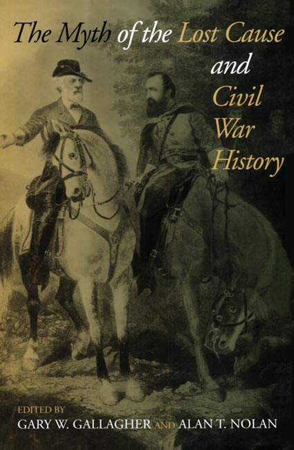 The Myth of the Lost Cause and Civil War History